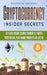 Cryptocurrency: Insider Secrets - 12 Exclusive Coins Under $1 with Potential for Huge Profits in 2018! by Stephen Satoshi