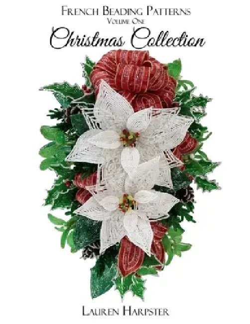 Christmas Collection by Lauren Harpster