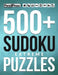 500+ Sudoku Puzzles Book Extreme: Extreme Sudoku Puzzle Book for adults (with a by Sudoku Puzzle Books