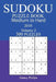 300 Medium to Hard Sudoku Puzzle Book - 2018 by Jimmy Philips