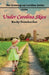 Under Carolina Skies by Becky Dornhecker