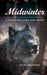 Midwinter: A Novel of the Frankie Silver Murder by Maurice Stanley