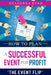 How to Plan a Successful Event for Profit: The Event Flip by DeAndrea Byrd