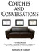 Couches And Conversations Training Manual: For Clinicians, Counseling Ministers and Therapist On Inner Healing Methodology and Implementation by Samaria M. Colbert