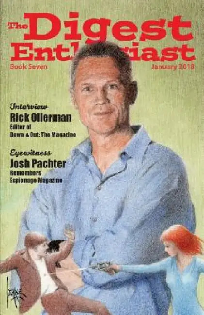 The Digest Enthusiast #7: Explore the world of digest magazines. by Lesann Berry