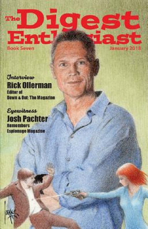 The Digest Enthusiast #7: Explore the world of digest magazines. by Lesann Berry