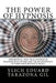 The Power of HYPNOSIS: Theoretical-Practical Manual of Training in HYPNOSIS And the Development of Persuasive Hypnotic Skills by Mariam Charytin Murillo Velazco