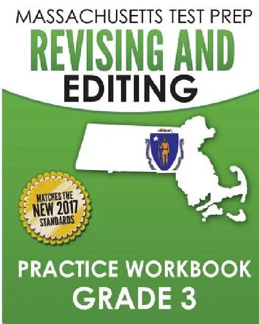 MASSACHUSETTS TEST PREP Revising and Editing Practice Workbook Grade 3: Develops Writing, Language, and Vocabulary Skills by Test Master Press Massachusetts
