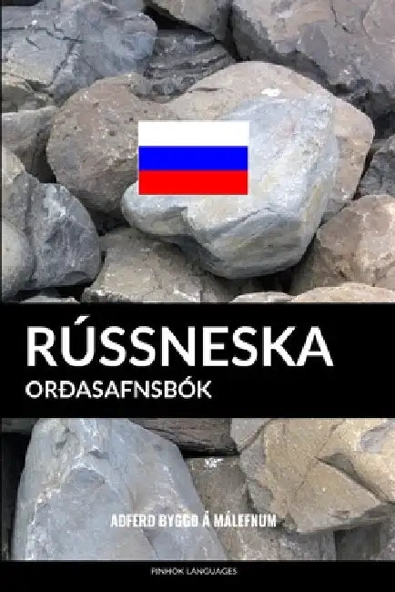 Rússneska Orðasafnsbók: Aðferð Byggð á Málefnum by Languages, Pinhok