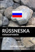 Rússneska Orðasafnsbók: Aðferð Byggð á Málefnum by Languages, Pinhok