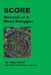 Score: Memoirs of A Weed Smuggler by Mika Airth