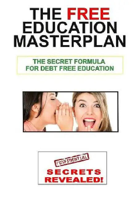 Free Education Masterplan by Paul Van Putten Ph. D.
