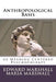 Anthropological Basis: of Meaning Centered Psychotherapy by Maria Marshall