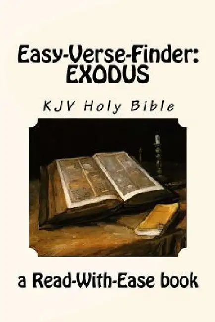 Easy-Verse-Finder: Exodus KJV Holy Bible (a Read-With-Ease book) by Read-With-Ease Books