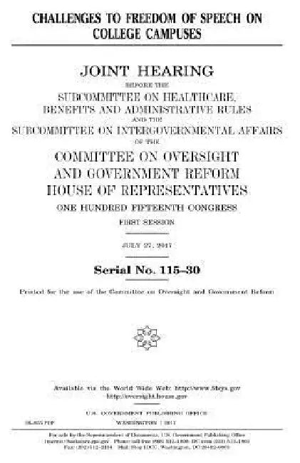 Challenges to freedom of speech on college campuses by United States House of Representatives