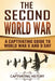 The Second World War: A Captivating Guide to World War II and D Day by Captivating History