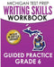 MICHIGAN TEST PREP Writing Skills Workbook Guided Practice Grade 6: Preparation for the M-STEP English Language Arts Assessments by Test Master Press Michigan