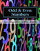 Odd & Even Numbers: Odd & Even Numbers by Charles F. Dashiell