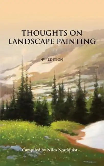 Thoughts on Landscape Painting by Nordquist, Niles
