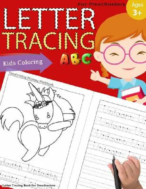 Letter Tracing Book for Preschoolers: Letter Tracing Books for Kids Ages 3-5, Letter Tracing Workbook, Alphabet Writing Practice.Fun with Coloring by Handwriting Workbook