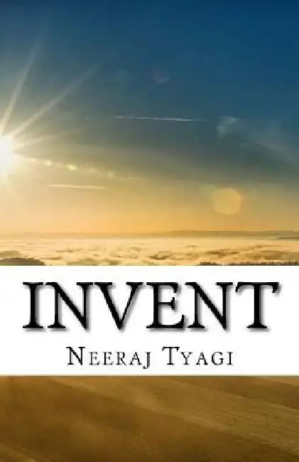 Invent by Neeraj Tyagi