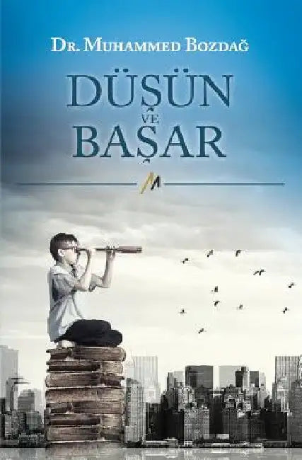Dusun Ve Basar by Bozdag, Dr Muhammed