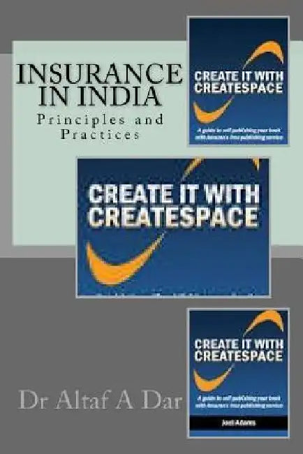 Insurance in India: Principles and Practices by Altaf Ahmad Dar Dar