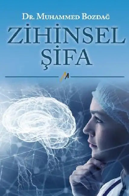 Zihinsel Sifa by Bozdag, Dr Muhammed