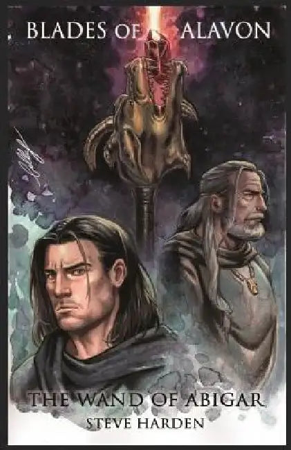 The Wand of Abigar by Steve Harden