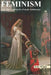 Feminism: And The Creation of a Female Aristocracy by Peter Wright
