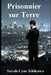 Prisonnier sur Terre by Ishikawa, Sarah-Lyne