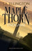 The Maplethorn Endgame by T. a. Ellington