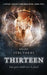 Thirteen: A Psychic Surveys Companion Novel (Book Two) by Shani Struthers
