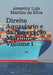 Direito Aquaviario e da Navegação Marítima - Volume 1: Direito Empresarial Marítimo - Construção Naval - Direito Ambiental Marítimo - Direito Portuári by Da Silva, Americo Luis Martins