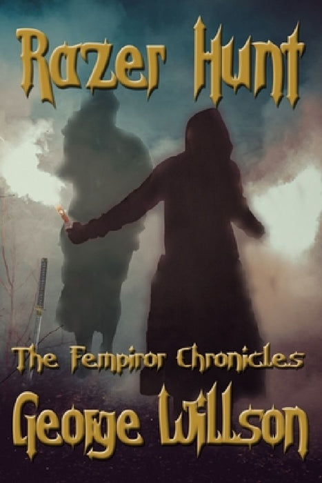 Razer Hunt by George Willson