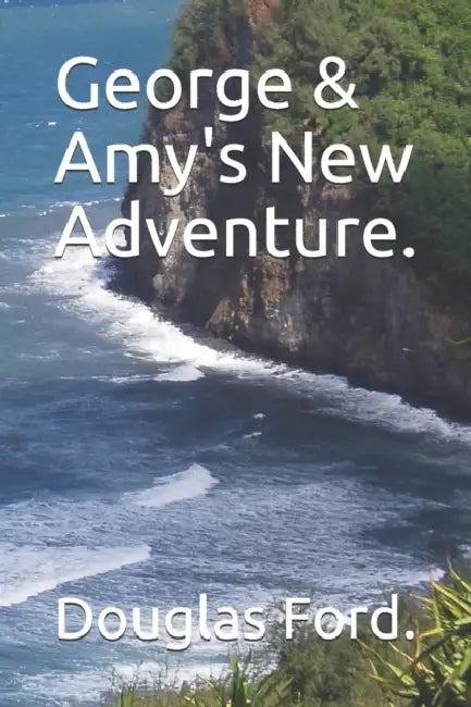 George  Amys New Adventure.