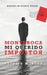 Monteroca, Mi Querido Impostor by Cartolano, Ana Maria