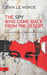 The Spy Who Came Back from the Desert: a thriller of mystery and espionage of Mr. K by Ortografia Y. Otros Demonios