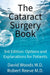 The Cataract Surgery Book: Options & Explanations for Patients by Jordan Hastings, Ronak Singh, David Woods