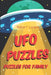 Puzzles for Family: UFO Puzzles by Robert Lorens