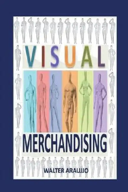 Visual Merchandising by Araujjo, Walter