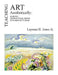 Teaching Art Aesthetically: Aligning Instructional Means with Aesthetic Ends by Layman H. Jones Jr