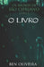 O Livro by Oliveira, Ben