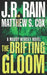 The Drifting Gloom by Matthew S. Cox