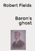 Baron's ghost by Fields, Robert