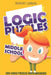 Logic Puzzles Middle School: Futoshiki 8x8 Puzzles - 200 Logic Puzzles with Answers by Robert Lorens