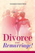 Divorce and Remarriage! by Zacharias Tanee Fomum
