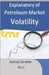 Explanatory of Petroleum Market Volatility by Roshdy Ebrahim