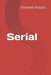 Serial by Kenneth Passan