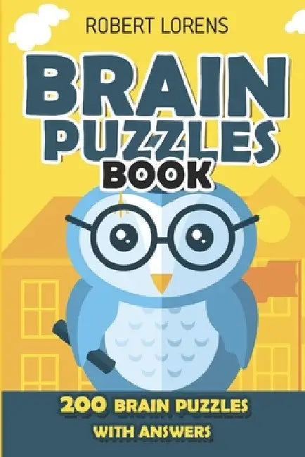 Brain Puzzles Book: CompDoku Puzzles - 200 Brain Puzzles with Answers by Robert Lorens